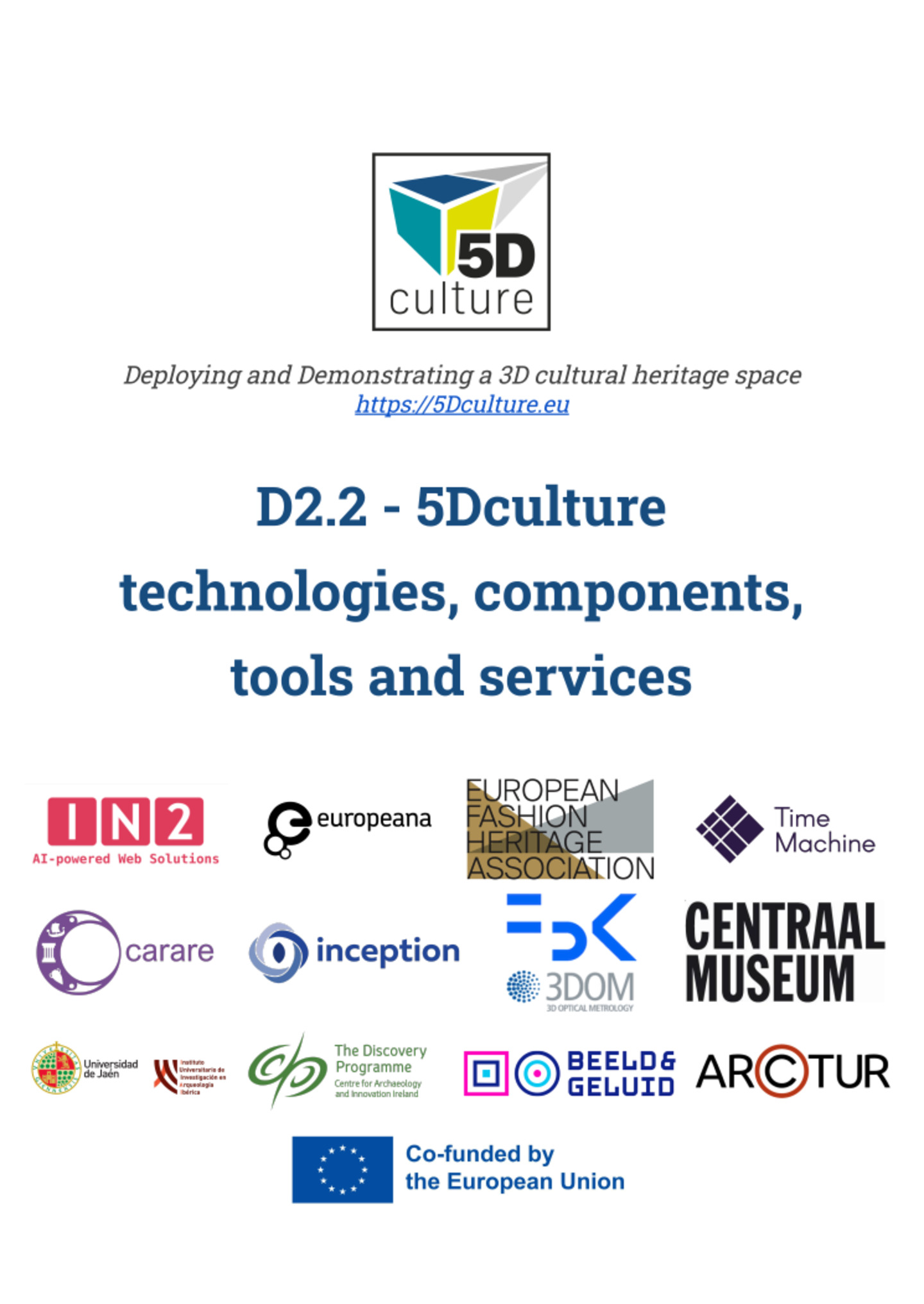 D2.2 - 5Dculture technologies, components, tools and services